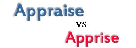 Appraise vs Apprise