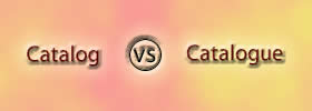 Catalog vs Catalogue Catalog vs Catalogue