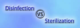Disinfection vs Sterilization