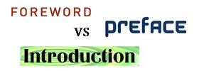 Foreword vs Preface vs Introduction