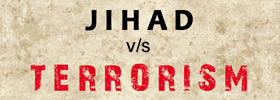 Jihad vs Terrorism