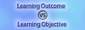 Learning Outcome vs Learning Objective
