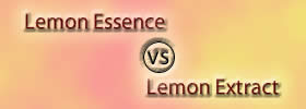 Lemon Essence vs Lemon Extract