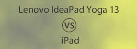 Lenovo IdeaPad Yoga 13 vs iPad
