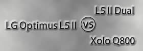 LG Optimus L5 II vs L5 II Dual vs Xolo Q800