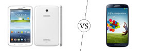 Samsung Galaxy Tab 3 7.0 vs Samsung Galaxy S4 Samsung Galaxy Tab 3 7.0 vs Samsung Galaxy S4