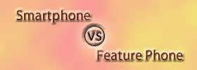 Smartphone vs Feature Phone