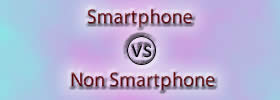 Smartphone vs Non Smartphone