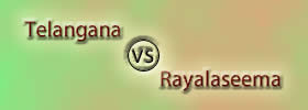 Telangana vs Rayalaseema