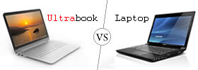 Ultrabook vs Laptop Ultrabook vs Laptop