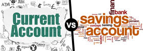 Current Account vs Savings Account