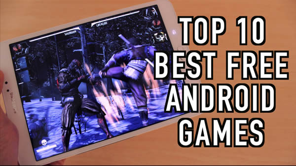 Top 10 Best Free Android Games