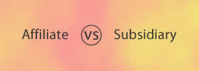 Affiliate vs Subsidiary