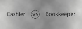 Cashier vs Bookkeeper