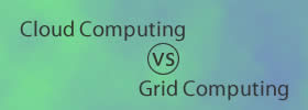 Cloud Computing vs Grid Computing