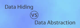 Data Hiding vs Data Abstraction