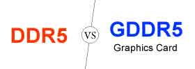 DDR5 vs GDDR5 Graphics Card