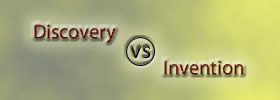 Discovery vs Invention