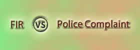FIR vs Police Complaint