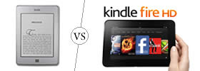 Kindle vs Kindle Fire HD