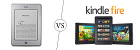 Kindle vs Kindle Fire