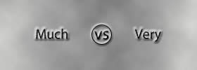 Much vs Very Much vs Very