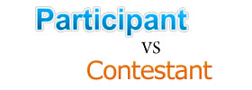 Participant vs Contestant