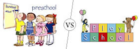 Preschool vs Playschool