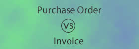 Purchase Order vs Invoice