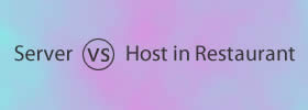 Server vs Host in Restaurant