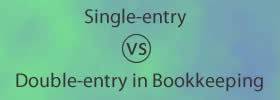 Single-entry vs Double-entry in Bookkeeping