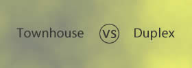 Townhouse vs Duplex