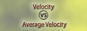 Velocity vs Average Velocity