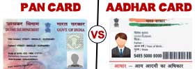 PAN Card vs AADHAR Card