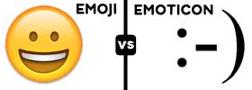 Emoji vs Emoticon