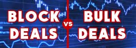 Block Deals vs Bulk Deals