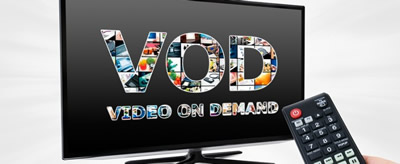 Video On Demand (VOD)